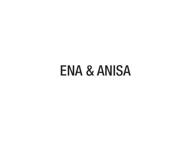 Ena & Anisa